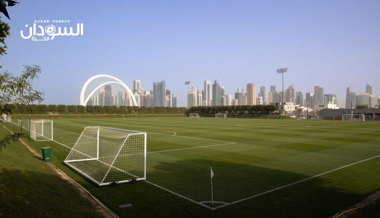 ملاعب تدريب عالمية المستوى للمنتخبات المشاركة في مونديال قطر 2022 – السودان الحرة